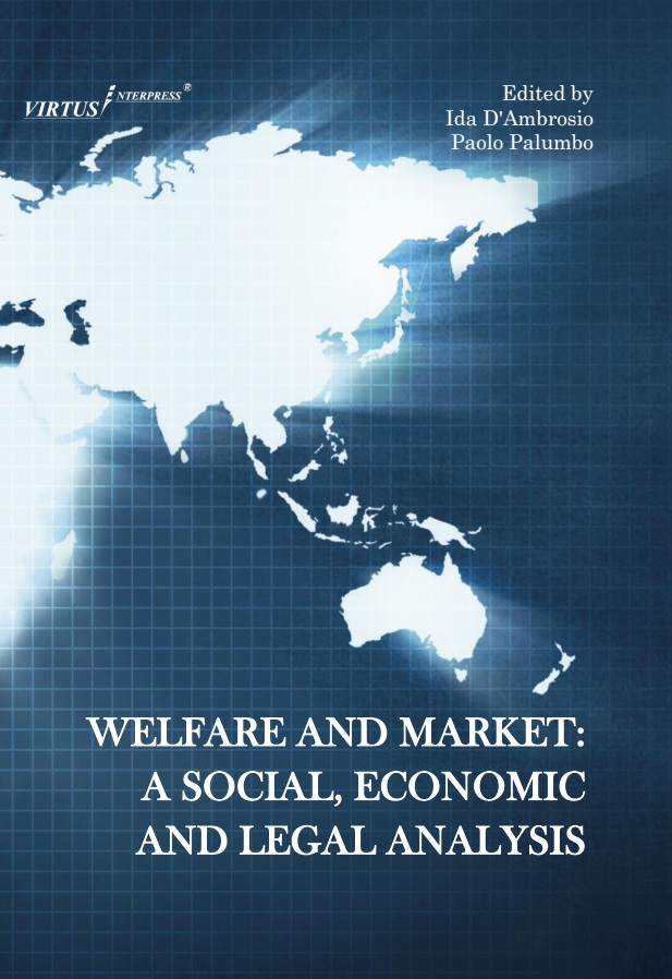 Welfare and Market: A Social, Economic and Legal (...)